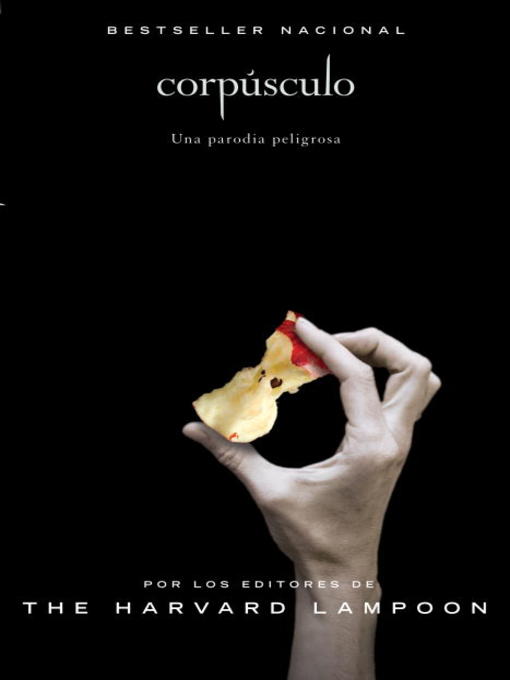 Title details for Corpúsculo by Harvard Lampoon - Available